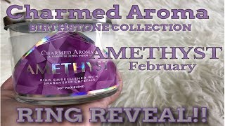 Charmed Aroma AMETHYST Candle RING REVEAL!!