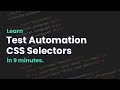 Learn CSS Selectors for Test Automation