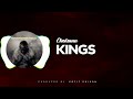 Kings - Chokoma Official Audio