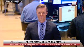 Seltene Metalle im Fokus: Rhenium