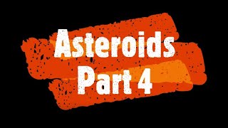 Asteroids Part 4 (Processing, Java)