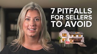 7 Pitfalls for Sellers to Avoid