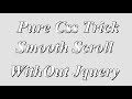 Pure Css Smooth Scroll without jQuery | Coding Guide
