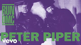 RUN DMC - Peter Piper (Official Audio)