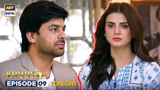 Khudsar Episode 9 | Tonight at 9:00 PM | ARY Digital