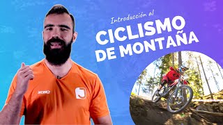 Ciclismo de montaña (MTB): una introducción