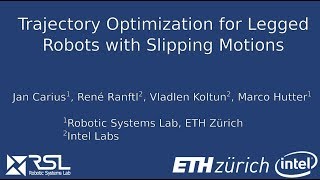 Trajectory Optimization for Legged Robots with Slipping Motions