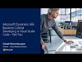 Developing in Visual Studio Code for Dynamics 365 Business Central Part 2