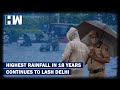 Headlines:Record Rains In Delhi Lead To Waterlogging,Flooding and Traffic Jams| Delhi Rains| Farmers