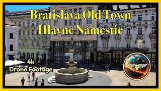 🇸🇰 Bratislava, Slovakia Old Town Square - Hlavné Námestie-4K Drone Footage