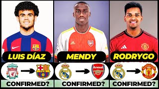 🚨 ALL LATEST CONFIRMED TRANSFER SUMMER AND RUMOURS 2024, 🔥 Rodrygo, Luis Díaz, Mendy✅️