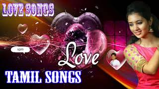 Tamil Love Hits  Nonstop Love Mix  Best Of Tamil Love Songs  Tamil Melody Hits  Nonstop Melody vol 2
