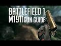 M1911 Gun Guide - Battlefield 1