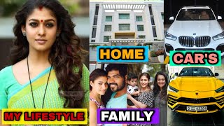 Nayanathara LifeStyle & Biography 2021 || Family, Age, Cars, House, Remuneracation, Net Worth