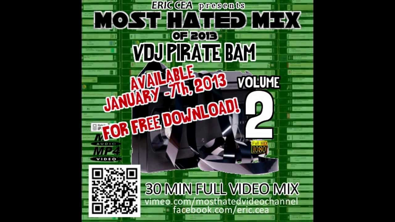 Trailer #B Most Hated Mix Of 2013 Volume 2 January-7th, 2013 RELEASE ...