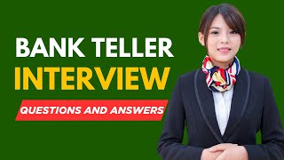 Top 20 Bank Teller Interview Questions and Answers | Bank Teller Job Interview Prep