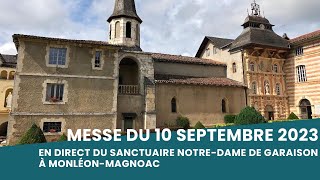 🔴 EN DIRECT | Messe du 10 septembre 2023 – Le Jour du Seigneur