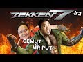 CEMUT VS MR. PUT | Tekken 7 (Friendly 2)