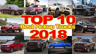 MUST SEE!! TOP 10 Best Pickup Trucks 2018 | Furious Cars