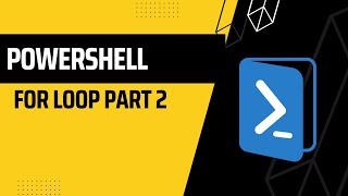 PowerShell: FOR LOOP PART 2
