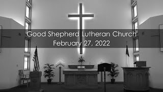 February 27, 2022 Worship Service
