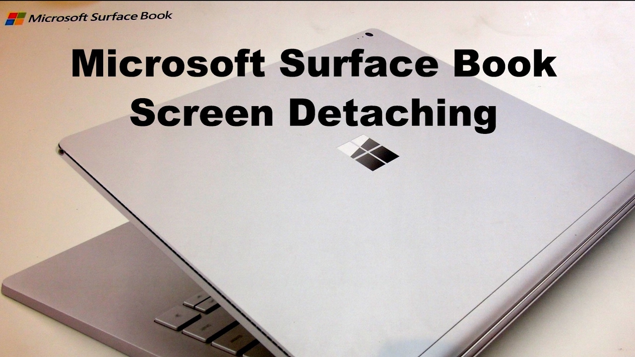 How To Detach Microsoft Surface Book Convertible Laptop Screen - YouTube