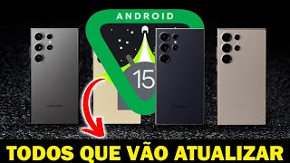 Android 15 e One Ui 7: Todos Os Celulares Samsung Que Vão Receber