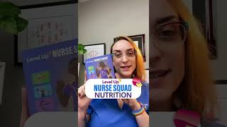 Level Up Nurse Squad: Nutrition | @LevelUpRN