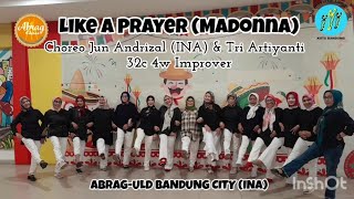 Like A Prayer (Madonna)//Line Dance//Jun Andrizal (INA) & Tri Artiyanti (INA)//ABRAG Club Bdg City