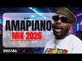 AMAPIANO MIX 2026 VOL206 | DJ WEBABA