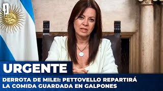 🚨 DERROTA DE MILEI: Sandra Pettovello repartirá la comida guardada en galpones
