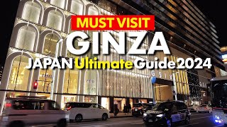 BEST 10 GINZA FOOD & SHOPPING ULTIMATE GUIDE: Japan Travel Guide 2024