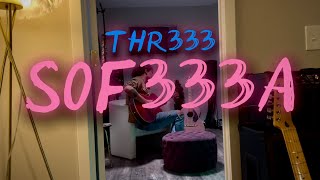 THR333 - SOF333A (Official Video)