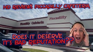 HD Reviews - Piccadilly Cafeteria - Does it deserve it's bad reputation??  - Metairie, Louisiana