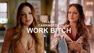 Fallon Carrigton ● Work B**ch