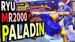 SF6: Paladin  Ryu MR2000 over  VS Akuma | sf6 4K Street Fighter 6 Season2
