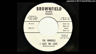 The Rondels - I Lost My Love (Brownfield 33)