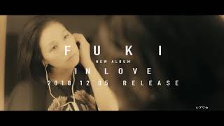 FUKI - IN LOVE (album teaser)