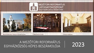 A Mezőtúri Református Egyházközség képes beszámolója 2023