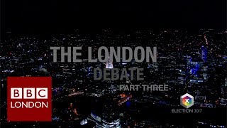 BBC Election 2017: The London Debate - part 3 Brexit