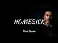 Kane Brown - Homesick (lyrics Video)