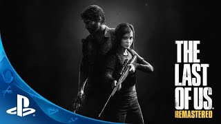 The Last of Us Remastered - 