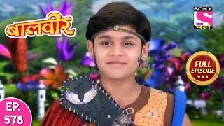 Baal Veer - Full Episode - 578 - 21st November, 2019