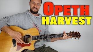 Opeth - Harvest Guitar Lesson