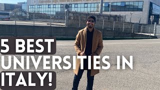 5 BEST UNIVERSITIES IN ITALY in 2021