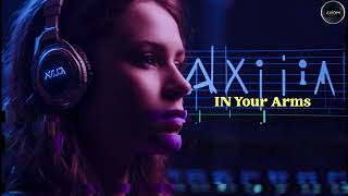 IN YOUR ARMS  | RYAN.S | MUSIC | AXIOM MUSIC OFFICIAL |