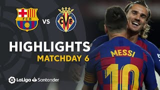 Highlights FC Barcelona vs Villarreal CF (2-1)