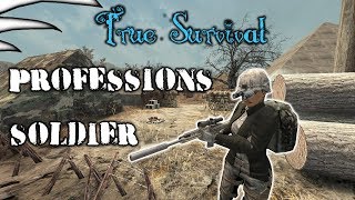 True Survival | Professions: Soldier | 7 Days to Die | Alpha 16