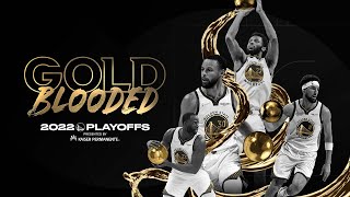 We Are Gold Blooded | 2021-2022 Golden State Warriors Playoff Anthem