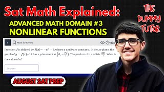 SAT Math Explained: Nonlinear Functions - April SAT Prep